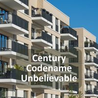 Century Codename Unbelievable